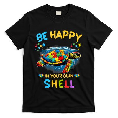 Be Happy In Your Own Shell Autism Awareness Turtle T-Shirt