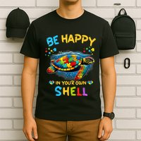 Be Happy In Your Own Shell Autism Awareness Turtle T-Shirt