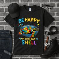 Be Happy In Your Own Shell Autism Awareness Turtle Tall T-Shirt