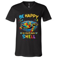 Be Happy In Your Own Shell Autism Awareness Turtle V-Neck T-Shirt