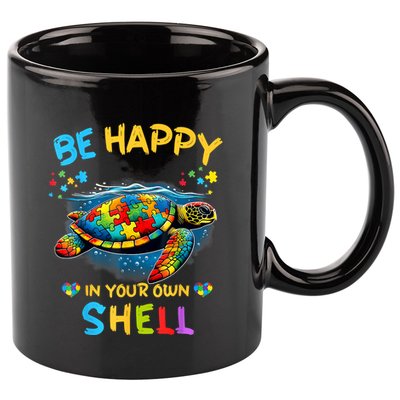 Be Happy In Your Own Shell Autism Awareness Turtle 11oz C Handle Ceramic Mug