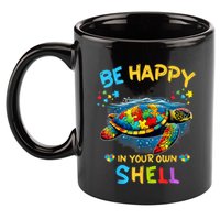 Be Happy In Your Own Shell Autism Awareness Turtle 11oz C Handle Ceramic Mug