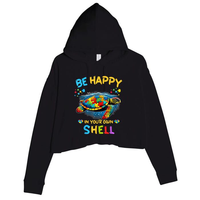 Be Happy In Your Own Shell Autism Awareness Turtle Crop Fleece Hoodie