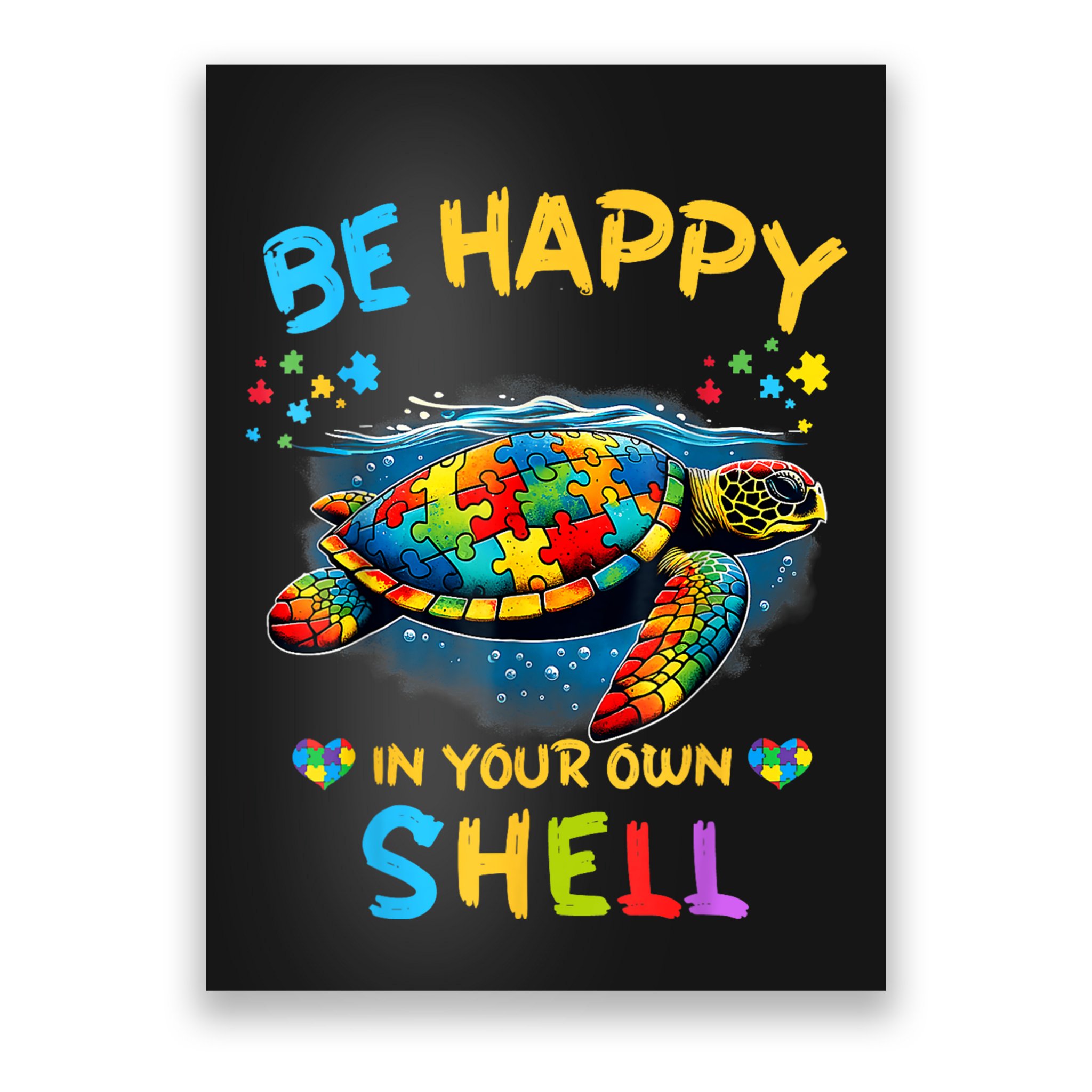 Be Happy In Your Own Shell Autism Awareness Turtle Poster