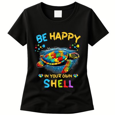 Be Happy In Your Own Shell Autism Awareness Turtle Womens T-Shirt