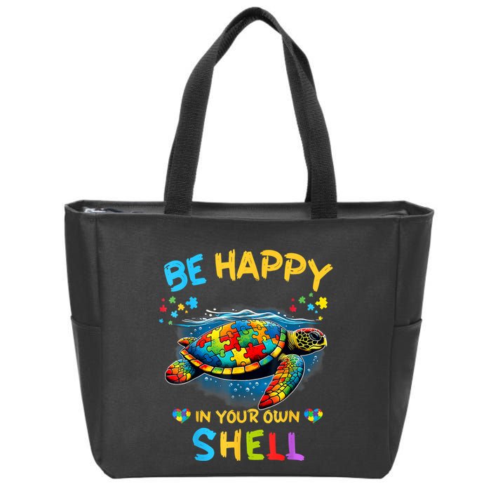 Be Happy In Your Own Shell Autism Awareness Turtle Zip Tote Bag