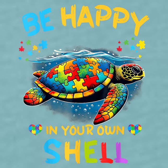 Be Happy In Your Own Shell Autism Awareness Turtle Sueded Cloud Jersey T-Shirt