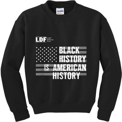 Black History Is American History Ldf Kids Sweatshirt