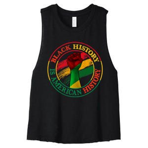 Black History Is American History African American Gifts Women's Racerback Cropped Tank