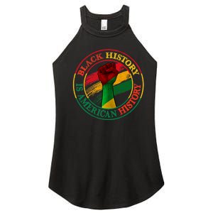 Black History Is American History African American Gifts Women's Perfect Tri Rocker Tank