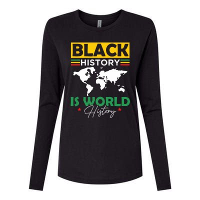 Black History Is World History Womens Cotton Relaxed Long Sleeve T-Shirt