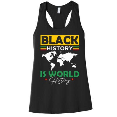 Black History Is World History Women's Racerback Tank