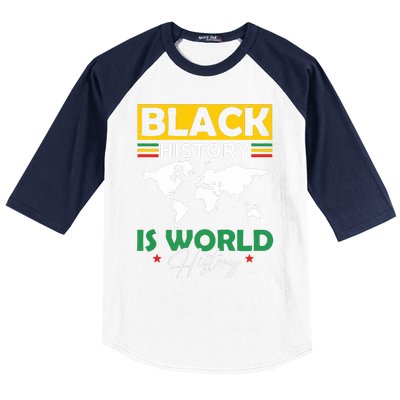 Black History Is World History Baseball Sleeve Shirt