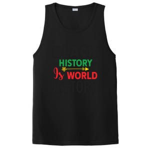 Black History Is World History For Black History Month Gift African Pride PosiCharge Competitor Tank