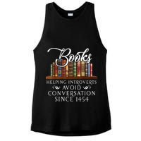 Books Helping Introverts Avoid Conversation Since 1454 Ladies PosiCharge Tri-Blend Wicking Tank