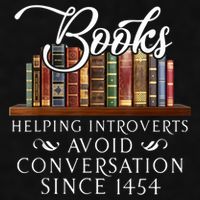 Books Helping Introverts Avoid Conversation Since 1454 Ladies PosiCharge Tri-Blend Wicking Tank