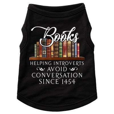 Books Helping Introverts Avoid Conversation Since 1454 Doggie Tank