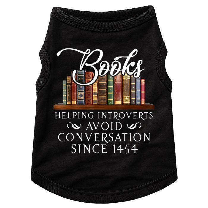 Books Helping Introverts Avoid Conversation Since 1454 Doggie Tank