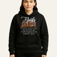 Books Helping Introverts Avoid Conversation Since 1454 Hoodie