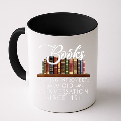 Books Helping Introverts Avoid Conversation Since 1454 Mug