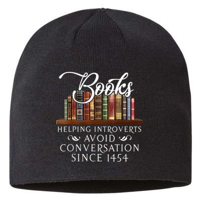Books Helping Introverts Avoid Conversation Since 1454 Sustainable Beanie