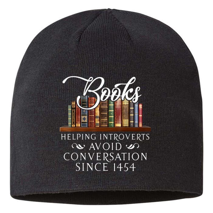Books Helping Introverts Avoid Conversation Since 1454 Sustainable Beanie