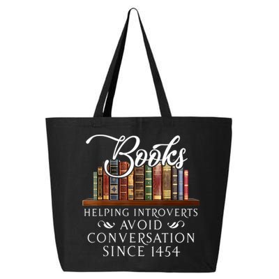 Books Helping Introverts Avoid Conversation Since 1454 25L Jumbo Tote