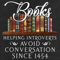 Books Helping Introverts Avoid Conversation Since 1454 25L Jumbo Tote