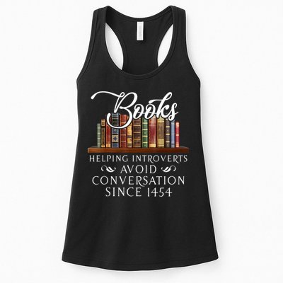 Books Helping Introverts Avoid Conversation Since 1454 Womens Tank Top