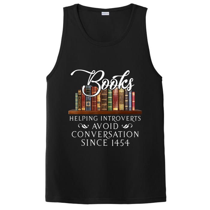 Books Helping Introverts Avoid Conversation Since 1454 PosiCharge Competitor Tank