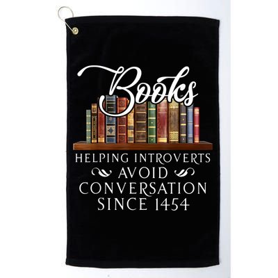 Books Helping Introverts Avoid Conversation Since 1454 Golf Towel