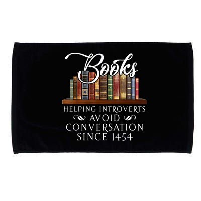 Books Helping Introverts Avoid Conversation Since 1454 Microfiber Hand Towel