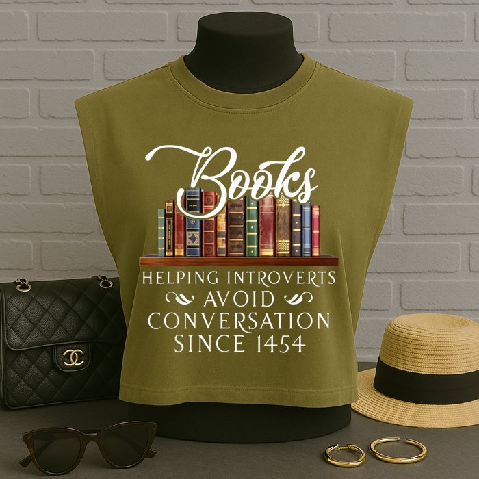 Books Helping Introverts Avoid Conversation Since 1454 Garment-Dyed Women's Muscle Tee