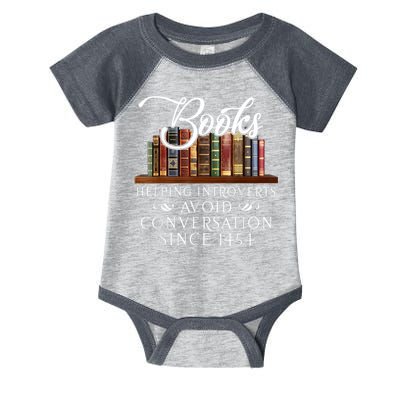 Books Helping Introverts Avoid Conversation Since 1454 Infant Baby Jersey Bodysuit
