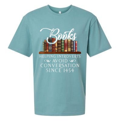 Books Helping Introverts Avoid Conversation Since 1454 Sueded Cloud Jersey T-Shirt