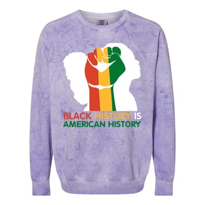 Black History Is American History Pride Fist Colorblast Crewneck Sweatshirt