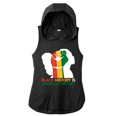 Black History Is American History Pride Fist Ladies PosiCharge Tri-Blend Wicking Draft Hoodie Tank