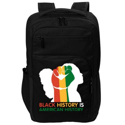 Black History Is American History Pride Fist Impact Tech Backpack