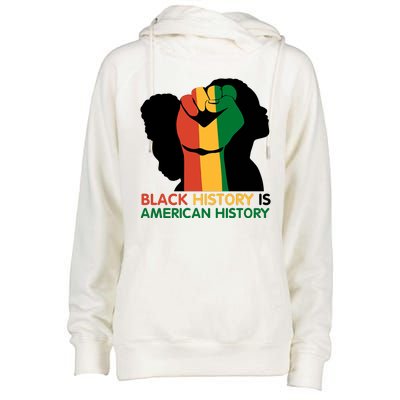 Black History Is American History Pride Fist Womens Funnel Neck Pullover Hood