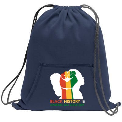 Black History Is American History Pride Fist Sweatshirt Cinch Pack Bag