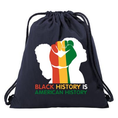 Black History Is American History Pride Fist Drawstring Bag