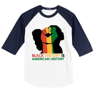 Black History Is American History Pride Fist Baseball Sleeve Shirt