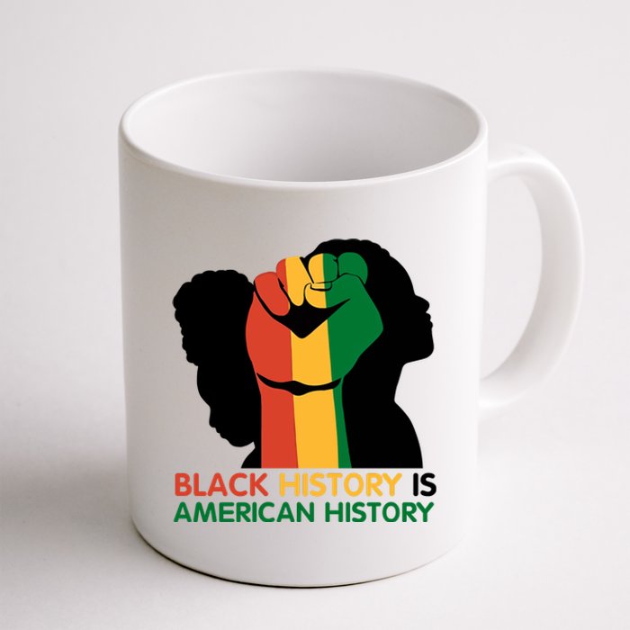 Black History Is American History Pride Fist Coffee Mug