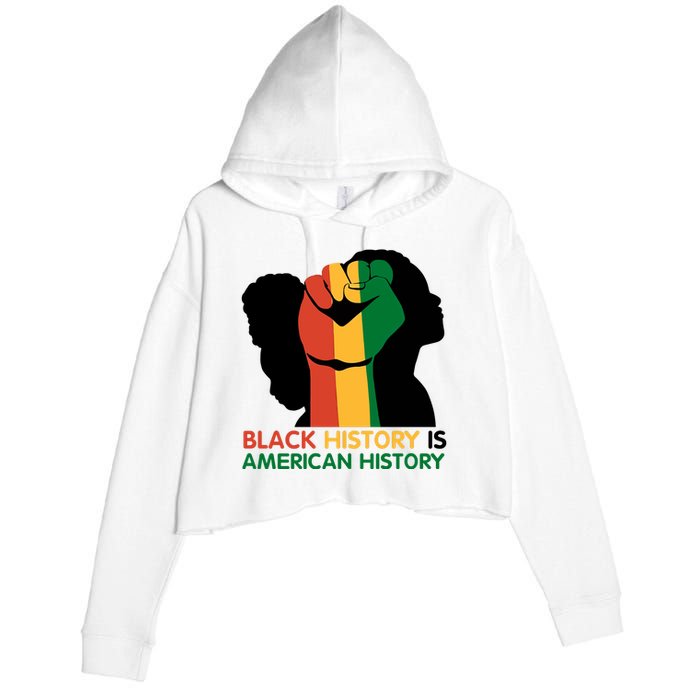 Black History Is American History Pride Fist Crop Fleece Hoodie