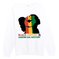 Black History Is American History Pride Fist Premium Crewneck Sweatshirt