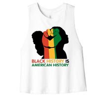 Black History Is American History Pride Fist Women's Racerback Cropped Tank