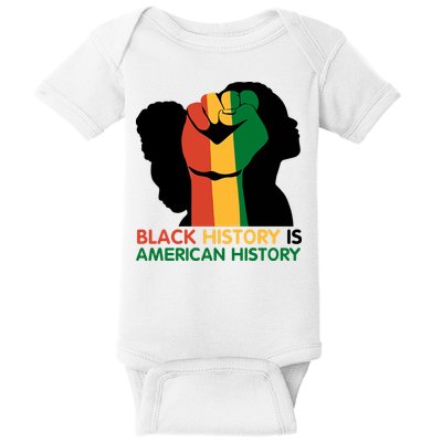 Black History Is American History Pride Fist Baby Bodysuit
