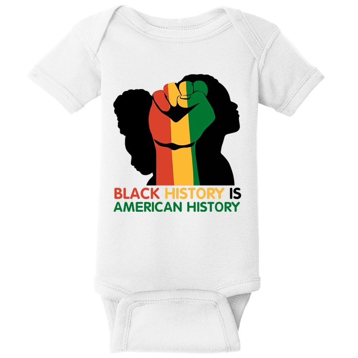 Black History Is American History Pride Fist Baby Bodysuit