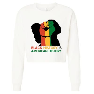 Black History Is American History Pride Fist Cropped Pullover Crew