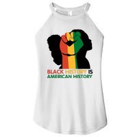 Black History Is American History Pride Fist Women's Perfect Tri Rocker Tank